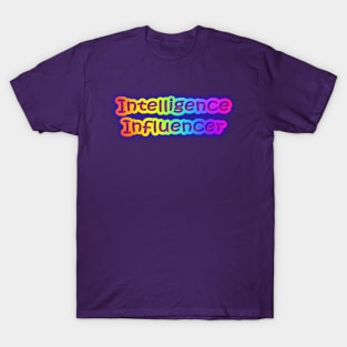 Intelligence Influencer Neon Retro Rainbow T-Shirt